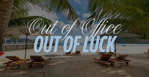Out of Office, Out of Luck: Why Reactive IT Support Could Ruin Your Summer (and Your Business)